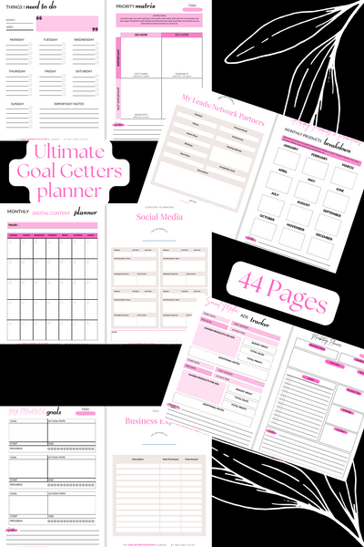 Ultimate GOAL GETTERS Planner (40+ pages) + BONUS 2025 content planner *Digital Product ONLY*